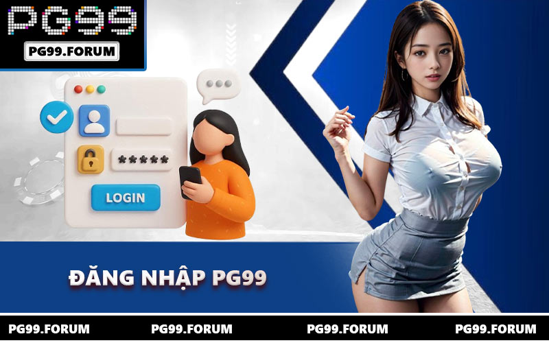 Đăng Nhập PG99